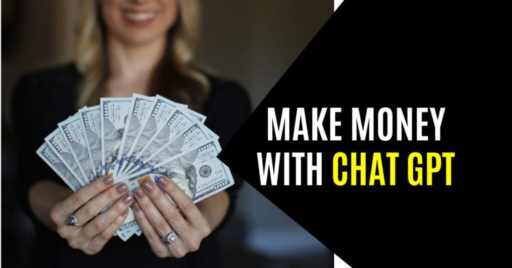 Online Make Money With ChatGPT in 2024